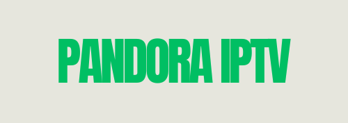 PANDORA IPTV